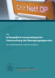 Cover von Die orthopädisch-traumatologische Untersuchung des Bewegungsapparates