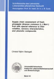 Cover von Supply chain assessment of fresh pineapple (Ananas comosus (L.) Merr.) fruit with special reference to their volatiles, sensory characteristics, and phenolic compounds
