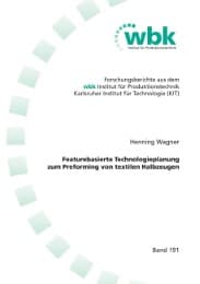 Cover von Featurebasierte Technologieplanung zum Preforming von textilen Halbzeugen