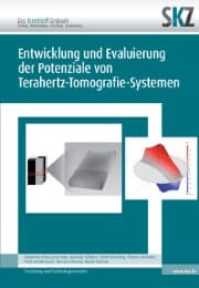 Cover von Entwicklung und Evaluierung der Potentiale von Terahertz-Tomografie-Systemen