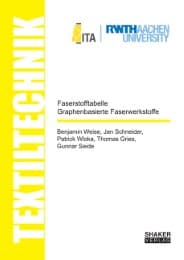 Cover von Faserstofftabelle Graphenbasierte Faserwerkstoffe / Fibre-Table Graphene-based Fibre Composites