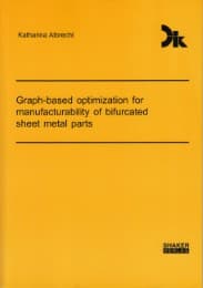 Cover von Graph-based optimization for manufacturability of bifurcated sheet metal parts