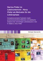 Cover von Harrius Potter im Lateinunterricht - Harry Potter als Motivator für die Lektürephase