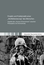 Cover von Projekt und Problematik einer 'Perfektionierung' des Menschen
