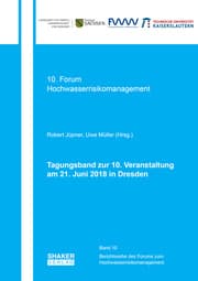 Cover von Tagungsband zur 10. Veranstaltung des Forums der EG-HWRM-RL am 21. Juni 2018 in Dresden
