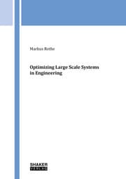 Cover von Optimizing Large Scale Systems in Engineering