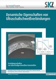 Cover von Dynamische Eigenschaften von Ultraschallschweißverbindungen