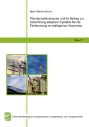 Cover von Wanderwellenanalyse und ihr Beitrag zur Entwicklung adaptiver Systeme für die Fehlerortung im intelligenten Stromnetz