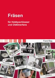 Cover von Fräsen für Hobbyschlosser und Oldtimerfans