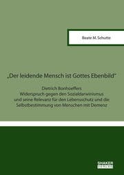 Cover von 'Der leidende Mensch ist Gottes Ebenbild'