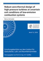 Cover von Robust aero-thermal design of high pressure turbines at uncertain exit conditions of low-emission combustion systems