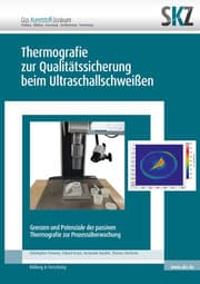 Cover von Thermografie zur Qualitätssicherung beim Ultraschallschweißen