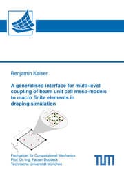 Cover von A generalised interface for multi-level coupling of beam unit cell meso-models to macro finite elements in draping simulation