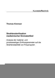 Cover von Strahlensterilisation medizinischer Einmalartikel
