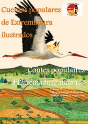 Cover von Cuentos populares de Extremadura ilustrados - Contes populaires dExtrémadure illustrés
