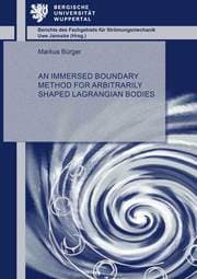 Cover von An Immersed Boundary Method for Arbitrarily Shaped Lagrangian Bodies