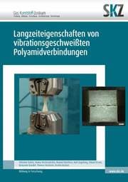 Cover von Langzeiteigenschaften von vibrationsgeschweißten Polyamidverbindungen