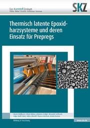 Cover von Thermisch latente Epoxidharzsysteme und deren Einsatz für Prepregs