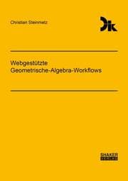 Cover von Webgestützte Geometrische-Algebra-Workflows