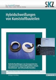 Cover von Hybridschweißungen von Kunststoffbauteilen