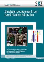 Cover von Simulation des Hotends in der Fused Filament Fabrication