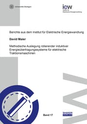 Cover von Methodische Auslegung rotierender induktiver Energieübertragungssysteme für elektrische Traktionsmaschinen