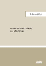 Cover von Grundriss einer Didaktik der Christologie
