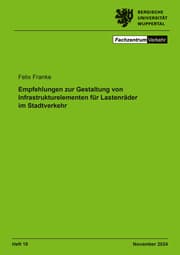 Cover von Empfehlungen zur Gestaltung von Infrastrukturelementen für Lastenräder im Stadtverkehr