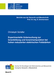 Cover von Experimentelle Untersuchung zur Ionenbildung und Ionenmanipulation bei hohen reduzierten elektrischen Feldstärken