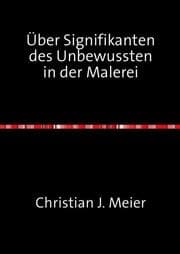 Cover von Über Signifikanten des Unbewußten in der Malerei