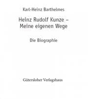 Cover von Heinz Rudolf Kunze. Meine eigenen Wege