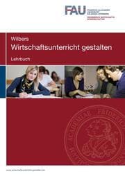 Cover von Wirtschaftsunterricht gestalten. Lehrbuch