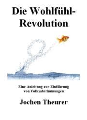 Cover von Die Wohlfühl-Revolution