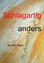 Cover von Schlagartig anders