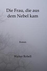 Cover von Die Frau, die aus dem Nebel kam