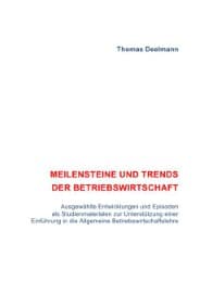 Cover von Meilensteine und Trends der Betriebswirtschaft