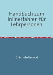 Cover von Handbuch zum Inlinerfahren für Lehrpersonen