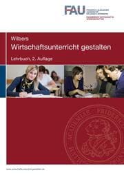 Cover von Wirtschaftsunterricht gestalten. Lehrbuch. 2. Auflage