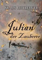 Cover von Julian der Zauberer