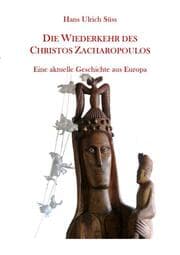 Cover von DIE WIEDERKEHR DES CHRISTOS ZACHAROPOULOS