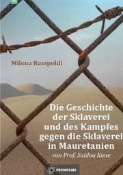Cover von Die Geschichte der Sklaverei und des Kampfes gegen die Sklaverei in Mauretanien