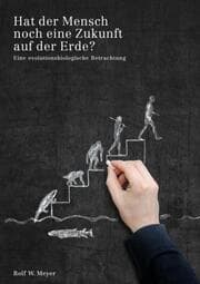 Cover von Hat der Mensch noch eine Zukunft auf der Erde? auf der Erde?