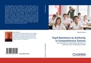Cover von Pupil Resistance to Authority in Comprehensive Schools