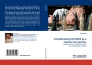 Cover von Checkmating HIV/AIDS as a Teacher Researcher