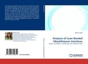 Cover von Analyses of Laser Bonded Metal/Polymer Interfaces