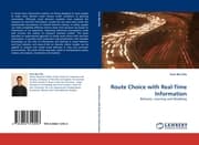 Cover von Route Choice with Real-Time Information