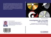 Cover von Investigation of a 14.5 GHz ECR Ion Source