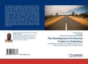 Cover von The Development of Informal Traders in Zimbabwe
