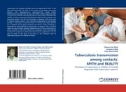 Cover von Tuberculosis transmission among contacts: MYTH and REALITY