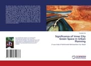 Cover von Significance of Inner City Green Space in Urban Planning